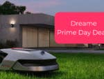 Dreame Prime Day Deals