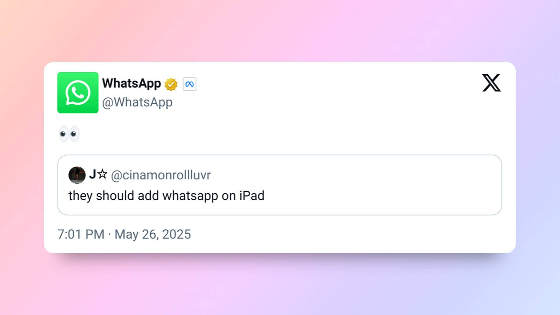 Ein Tweet von WhatsApp über die Hinzufügung von WhatsApp zum iPad, datiert 26. Mai 2025.